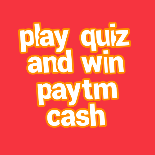 play quiz and win paytm cash
